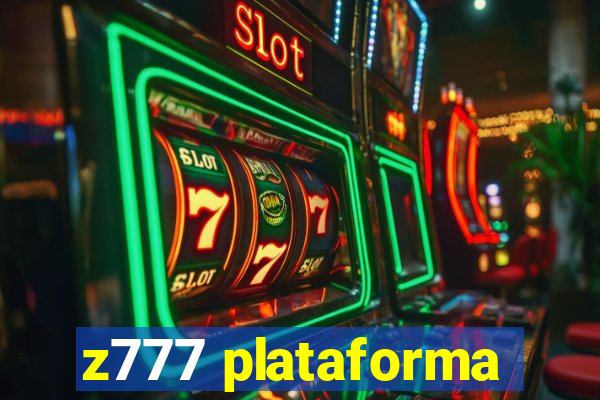 z777 plataforma